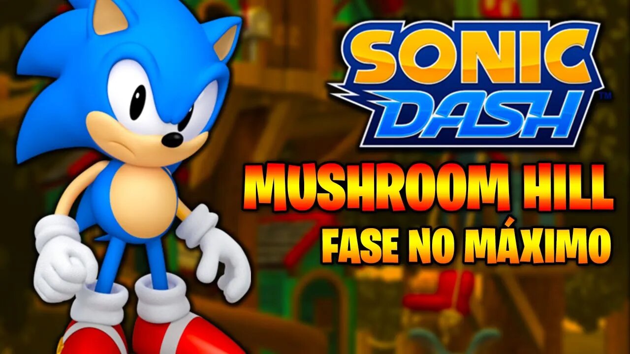 Mushroom Hill do Sonic Dash upada no Máximo