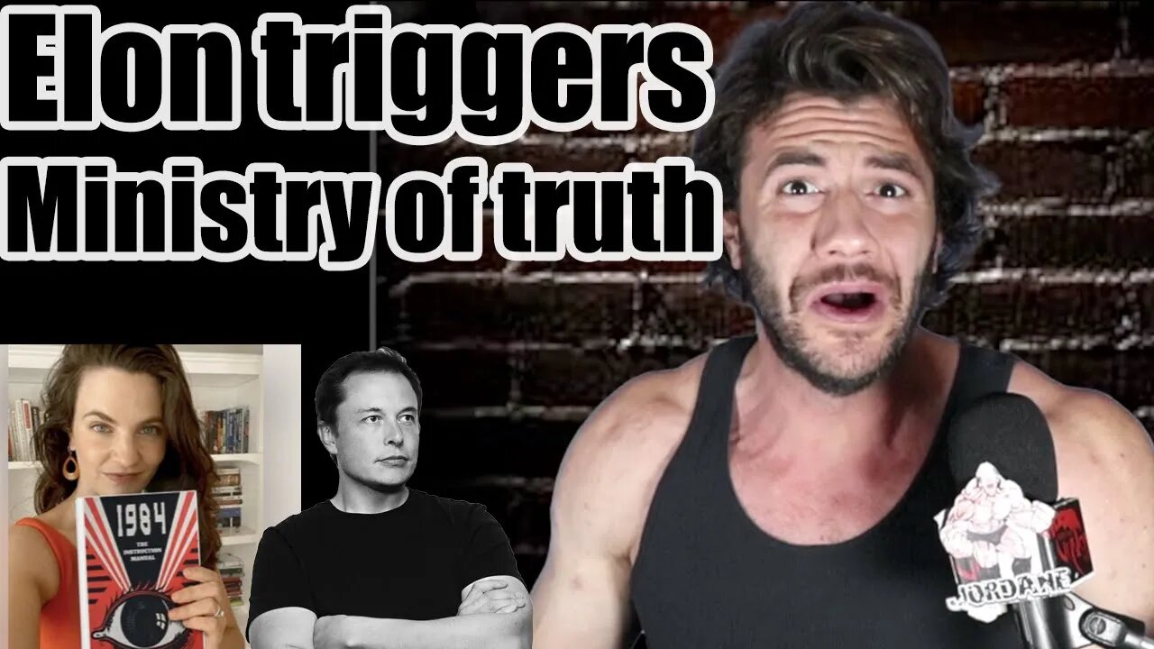 Elon Musk TRIGGERS the Ministry of Truth