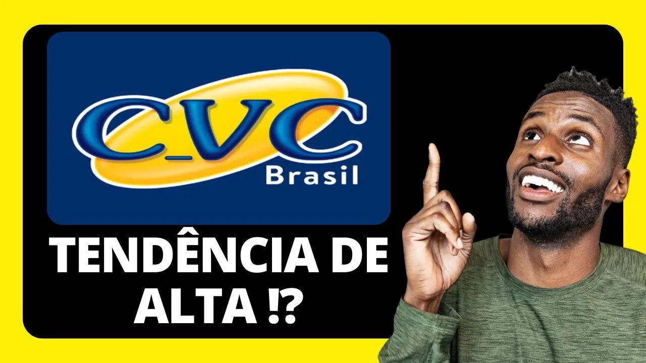 FIQUE ATENTO !! CVCB3 SUBIU FORTE, E AGORA ? ANÁLISE TÉCNICA