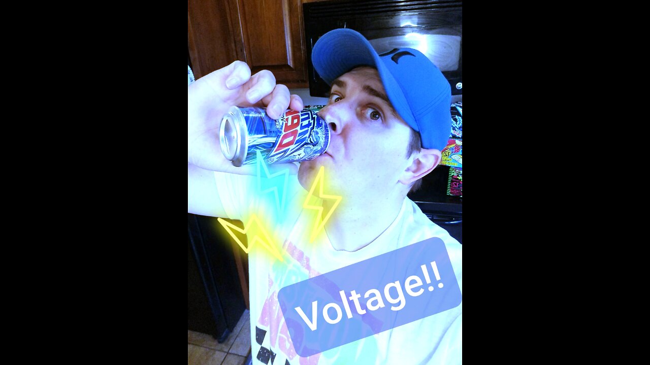 MOUNTAIN DEW VOLTAGE