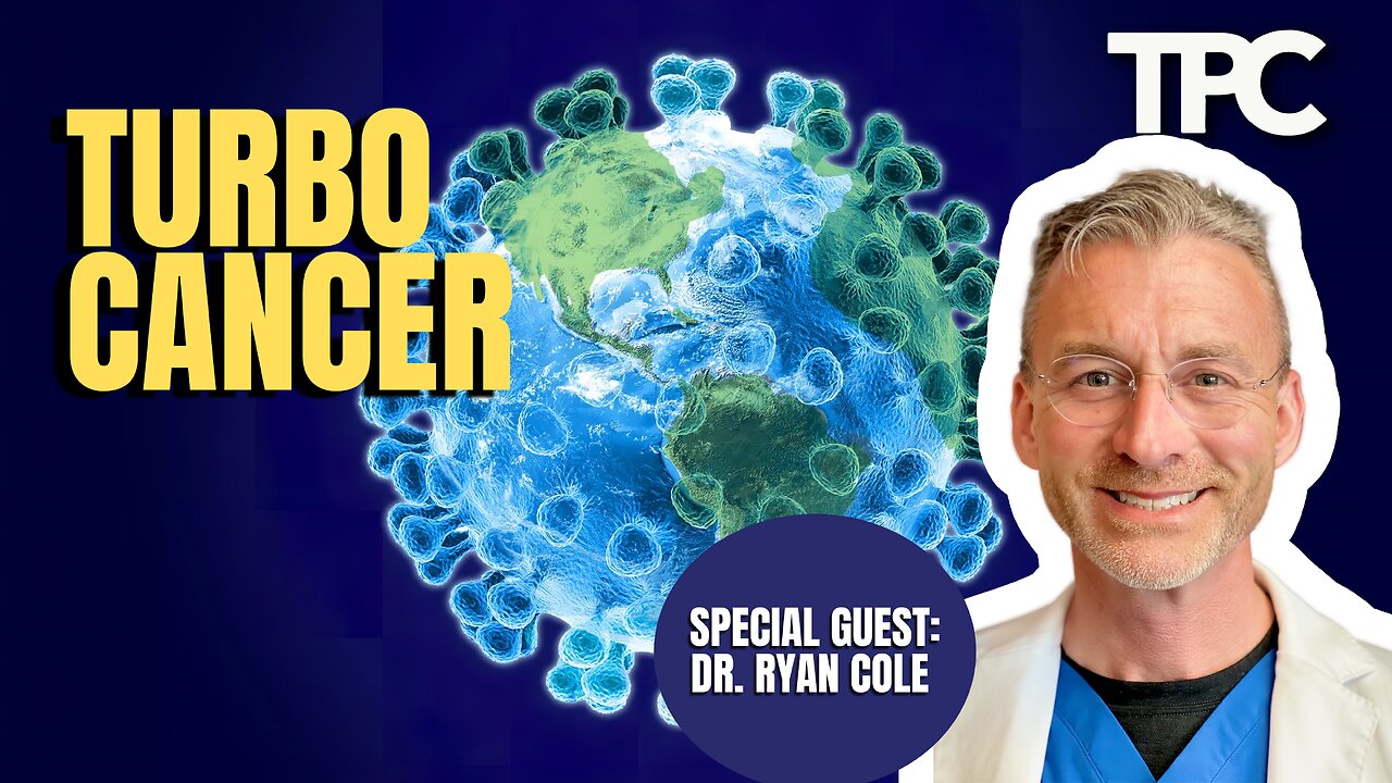 Turbo Cancer | Dr. Ryan Cole (TPC #1,233)