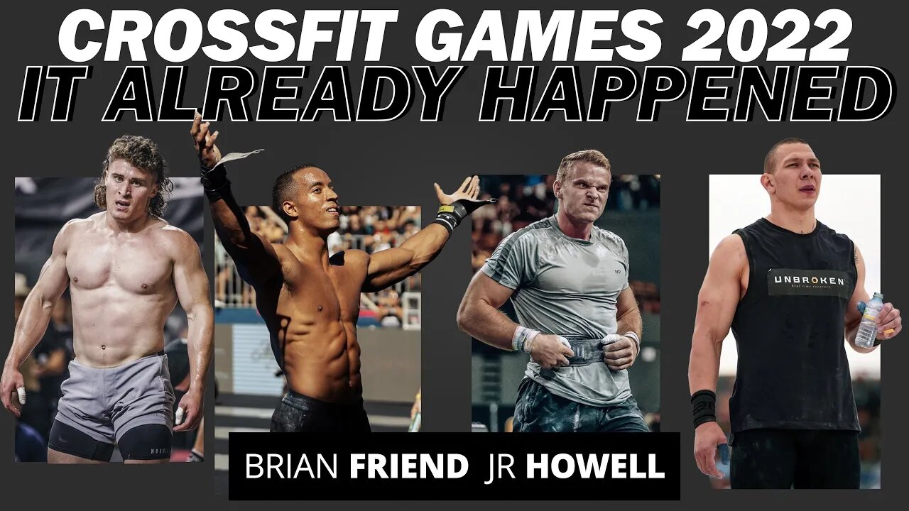 2022 CrossFit Games Already Happened | The Men