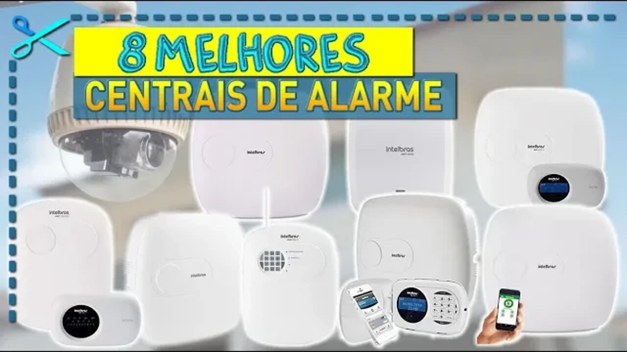 🏆 8 Melhores Centrais de Alarme Intelbras