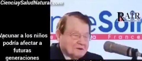 El Virólogo Luc Montagnier declara: «La Inyección Obligatoria a Niñ@s es una Locura que Condeno»