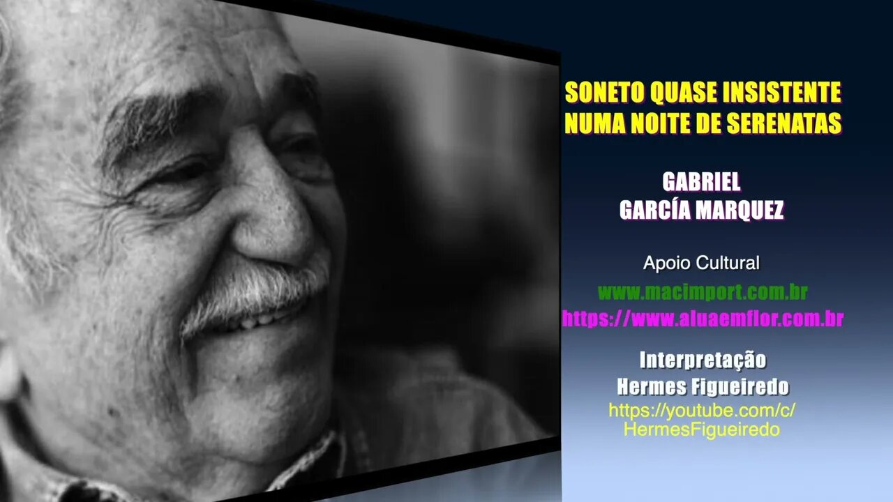 Poesia "Soneto Quase Insistente Numa Noite de Serenatas" [Gabriel Garcia Marquez]