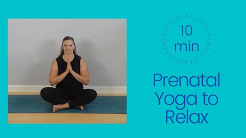 Prenatal Yoga to Relax