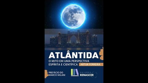 USE-SP: "Atlântida, existiu? O Mito em uma Perspectiva Espírita e Científica"