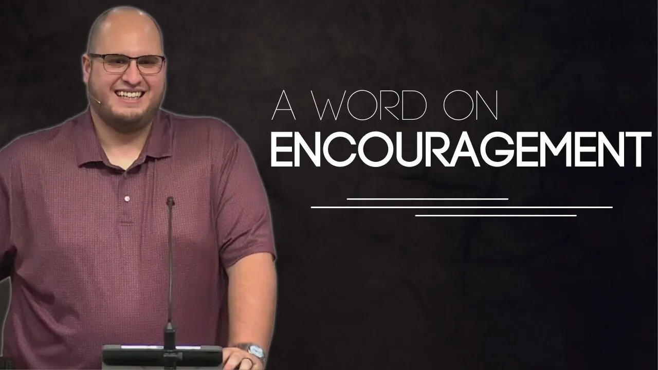 A Word on Encouragement | Calvary of Tampa with Pastor Jesse Martinez