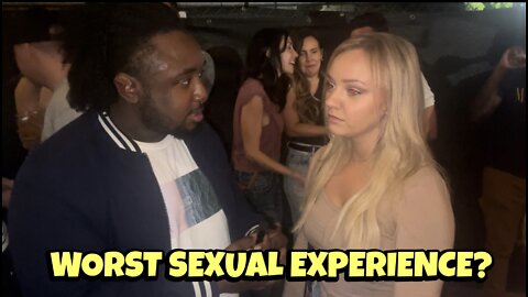 Worst Sexual Experience (Public Interview)