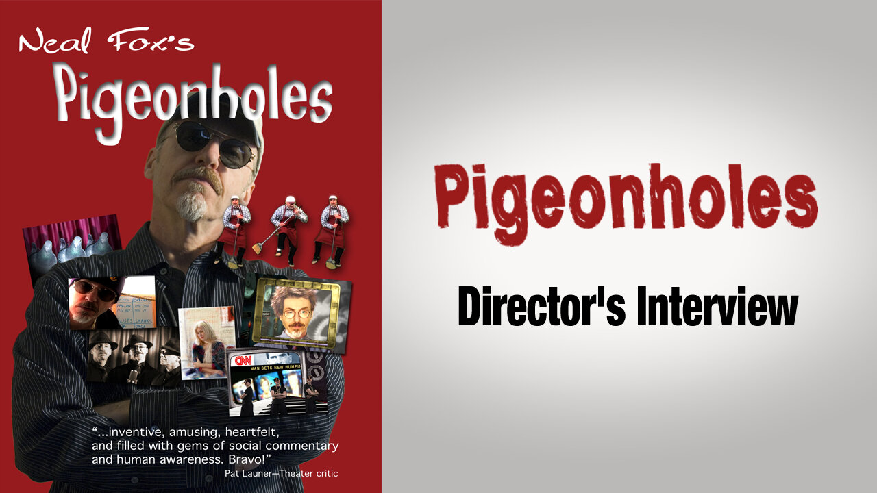 Pigeonholes — Rare Director's Interview. Never seen by the public.