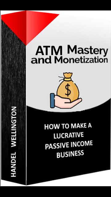 ATM Mastery and Monetization by Handel Wellington Member area and video courses