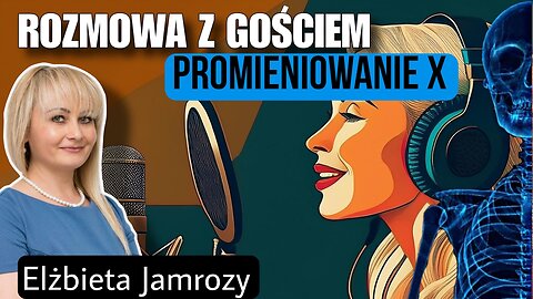 Promieniowanie X - Elżbieta Jamrozy