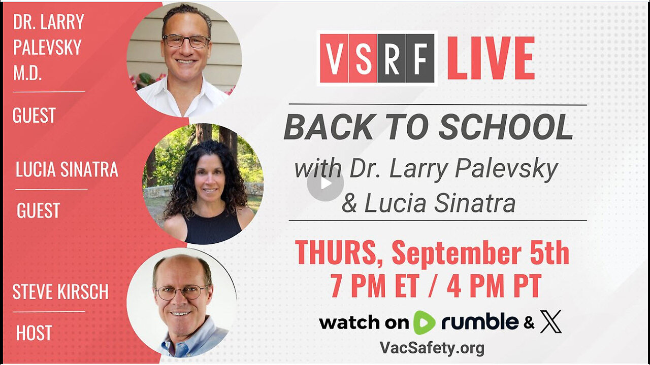 VSRF Live #142: Back To School with Dr. Larry Palevsky & Lucia Sinatra