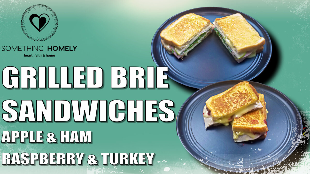 2 Types Of Grilled Brie Sandwiches ( Apple & Ham / Raspberry & Turkey )