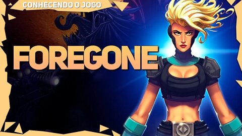 FOREGONE | MELHOR JOGO DE AÇÃO E PLATAFORMA?