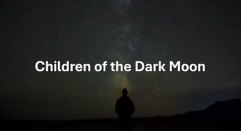 Children of the Dark Moon