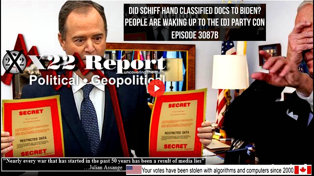 Ep. 3087b - Did Schiff Hand Classified Docs To Biden? People Are Waking Up To The [D] Party Con