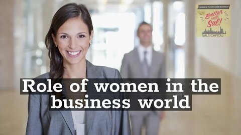 Role of women in the business world