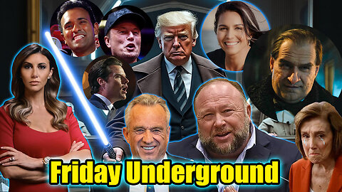 Friday Underground! Info Wars NOT Sold yet! Trumps Team! Penguin Final Ep. and more!