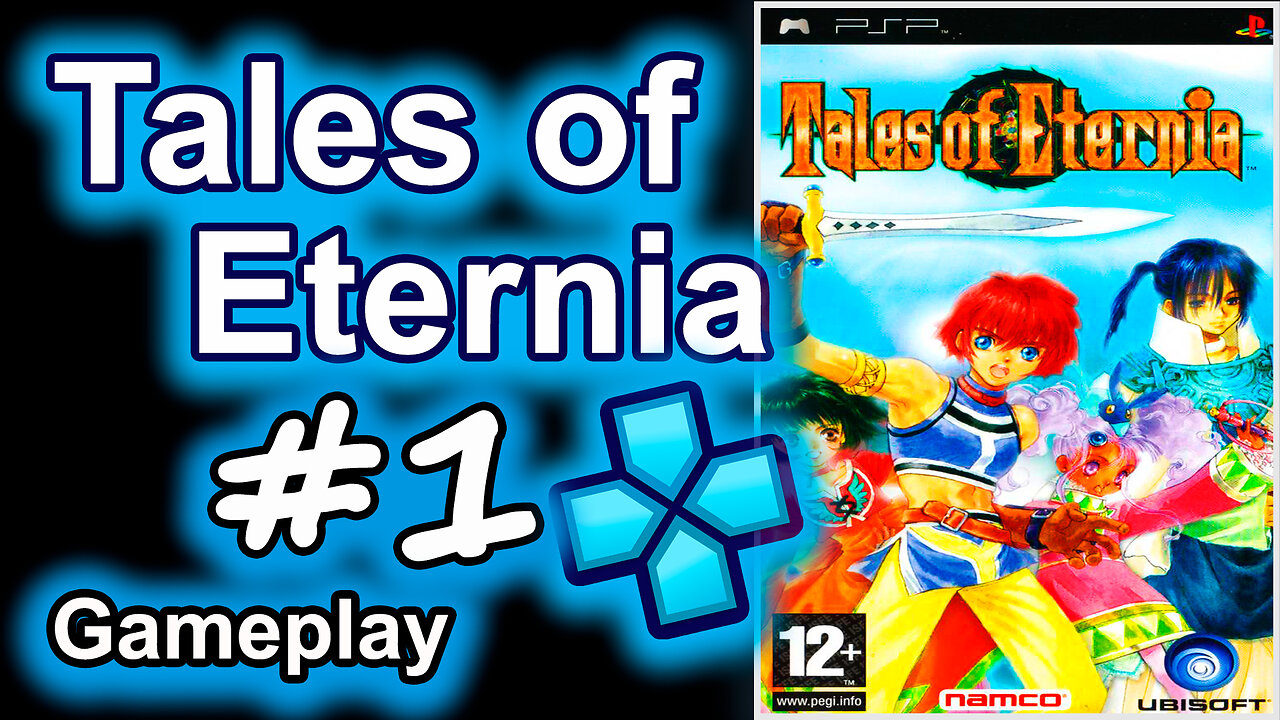 Tales of Eternia (versión PSP, PPSSPP, Comentado) #1