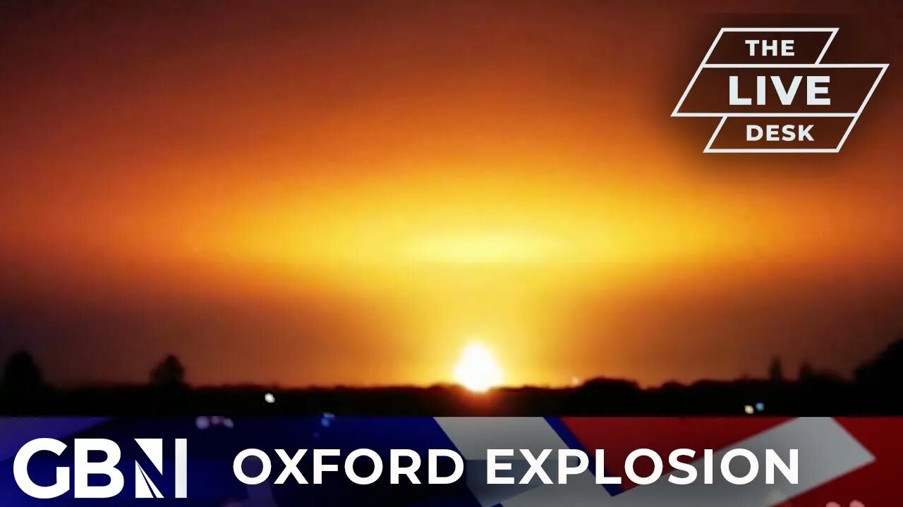 Oxford explosion: Eyewitness recalls FIREBALL 'illuminated sky' after lightning strike hits gas tank