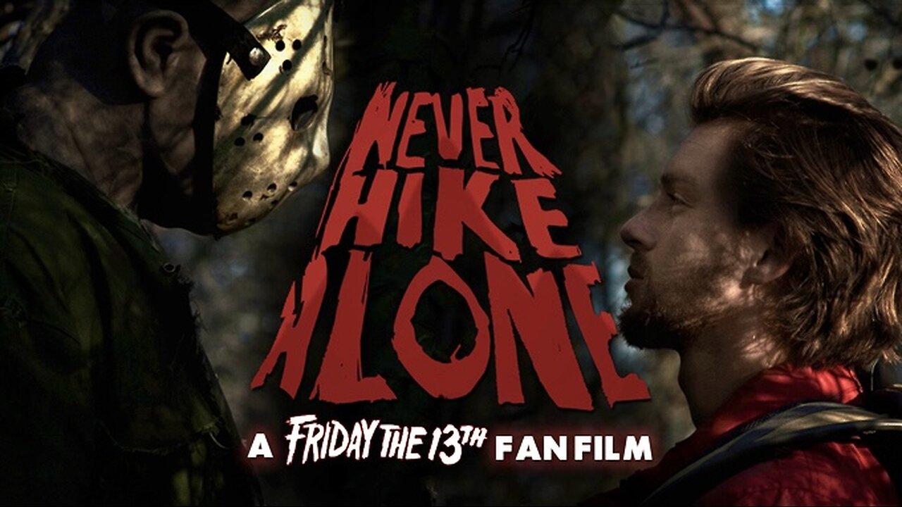 TRIPLE FEATURE (Presented in The Stories' Chronological Order): Never Hike in The Snow (2023 Prequel) + Never Hike Alone (2017) + Never Hike Alone 2 (2023) [Friday The 13th Fan Films] | Horror/Crime/Action | #HappyHalloween 🎃