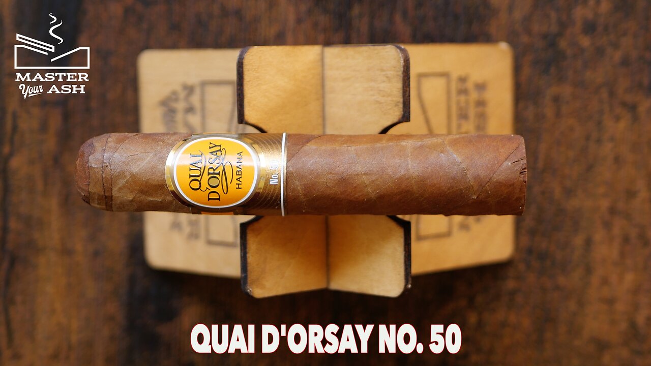 Quai d'Orsay No. 50 Cuban Cigar Review