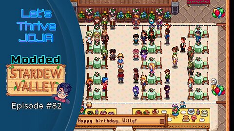 Let's Thrive Joja Episode #82: The Big Birthday Bash!