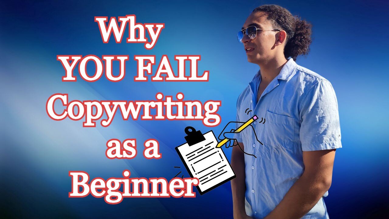 You will fail Copywriting as a Beginner if You don’t Apply this...