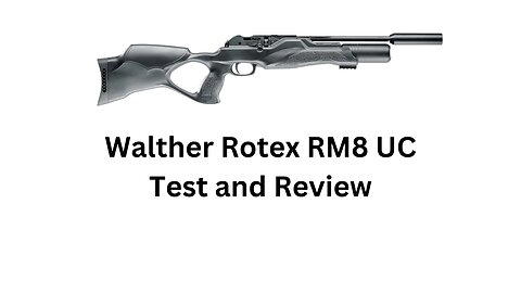 Walther Rotex RM8 UC Test and Review