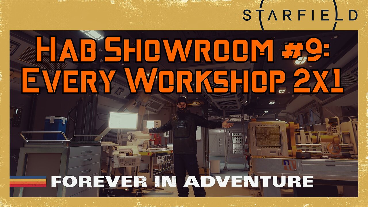 Starfield Hab Showroom 9: Every 2x1 Workshop