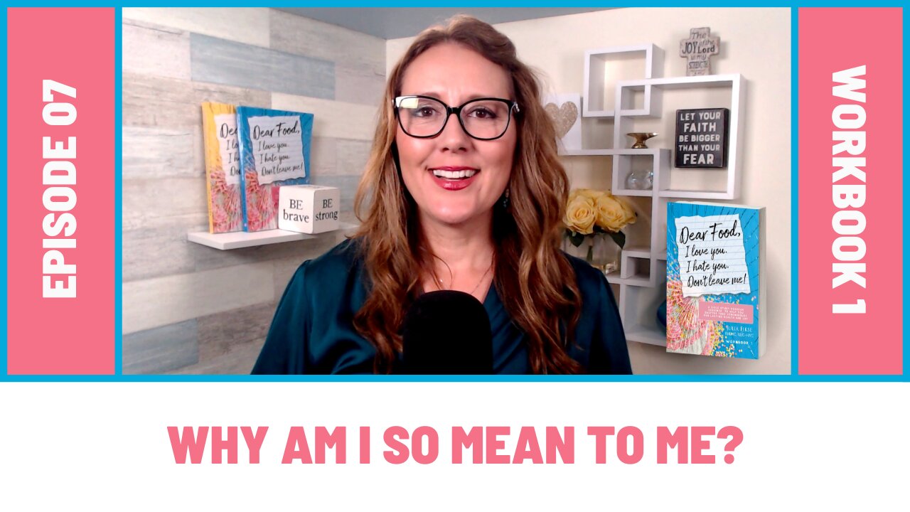 Why Am I So Mean to Me? [EP07] Dear Food Podcast