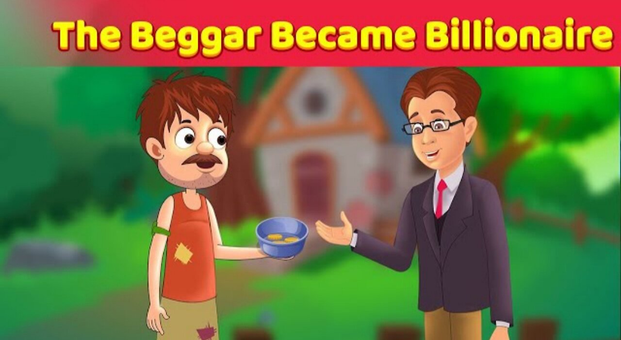 The Beggar Became Billionaire | English Moral Stories | English Animated Stories @Animated_Stories