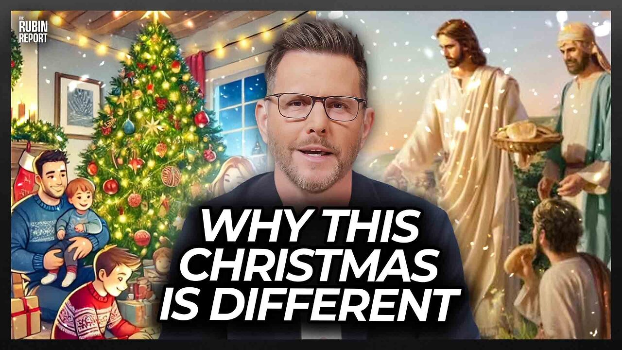 Why This Christmas Is More Important Than Ever: A Special Holiday Message from Dave Rubin