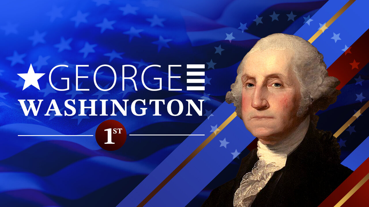 George Washington - In 90 Seconds