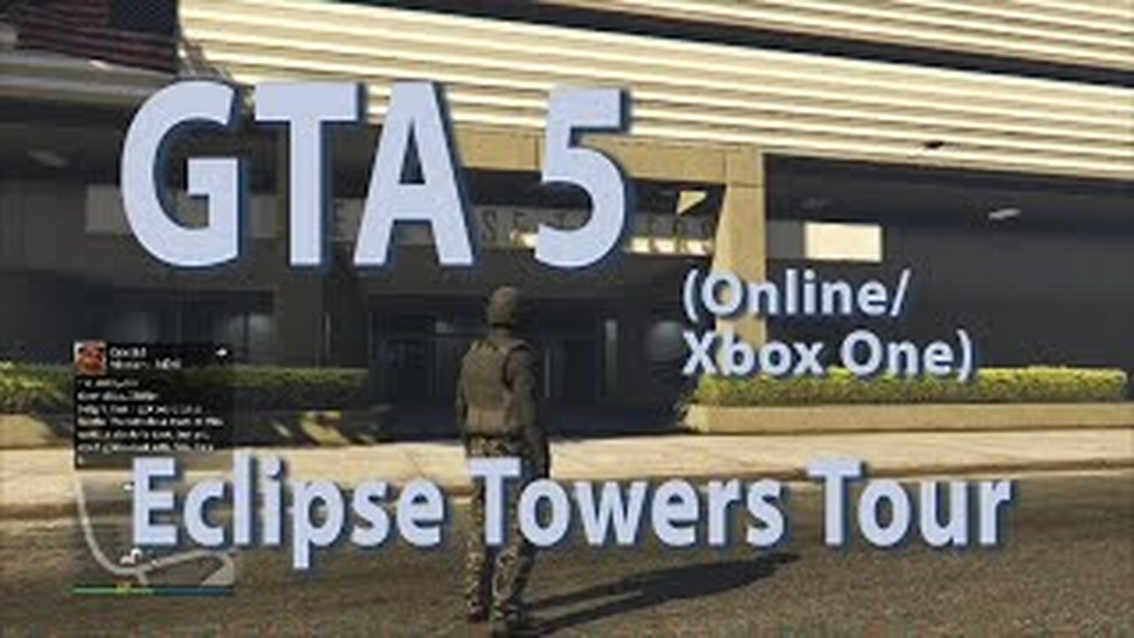 GTA 5 (Online Xbox One) Eclipse Towers Tour