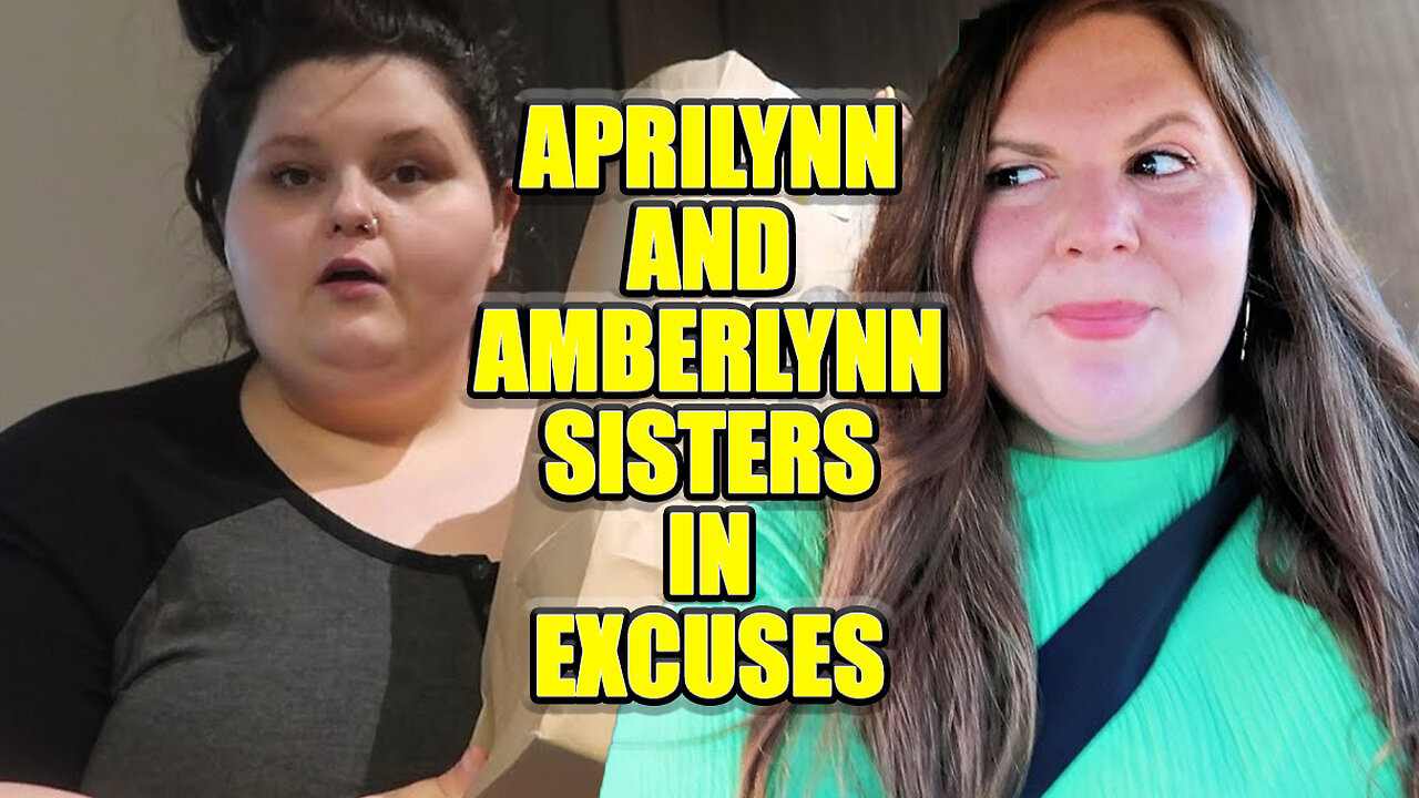 Aprilynn and Amberlynn Sisters In Excuses | Being A Victim As A Personality Trait