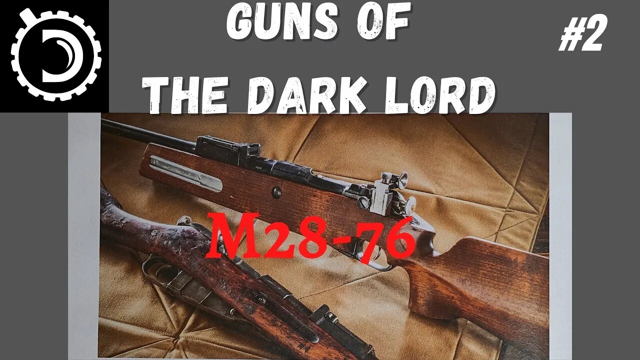 The Guns Of The Dark Lord, Part 2: The Mighty Mosin