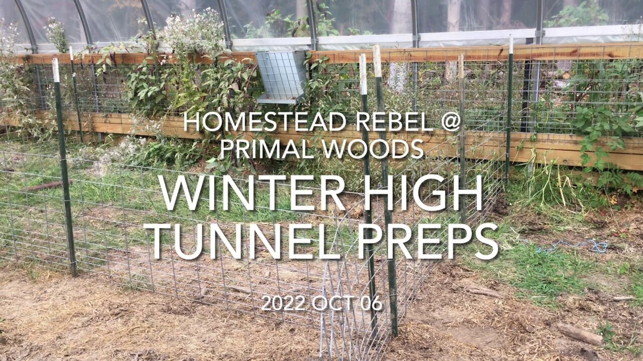 20221006 Winter High Tunnel Preps