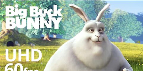 Big Buck Bunny 4K - Short Film