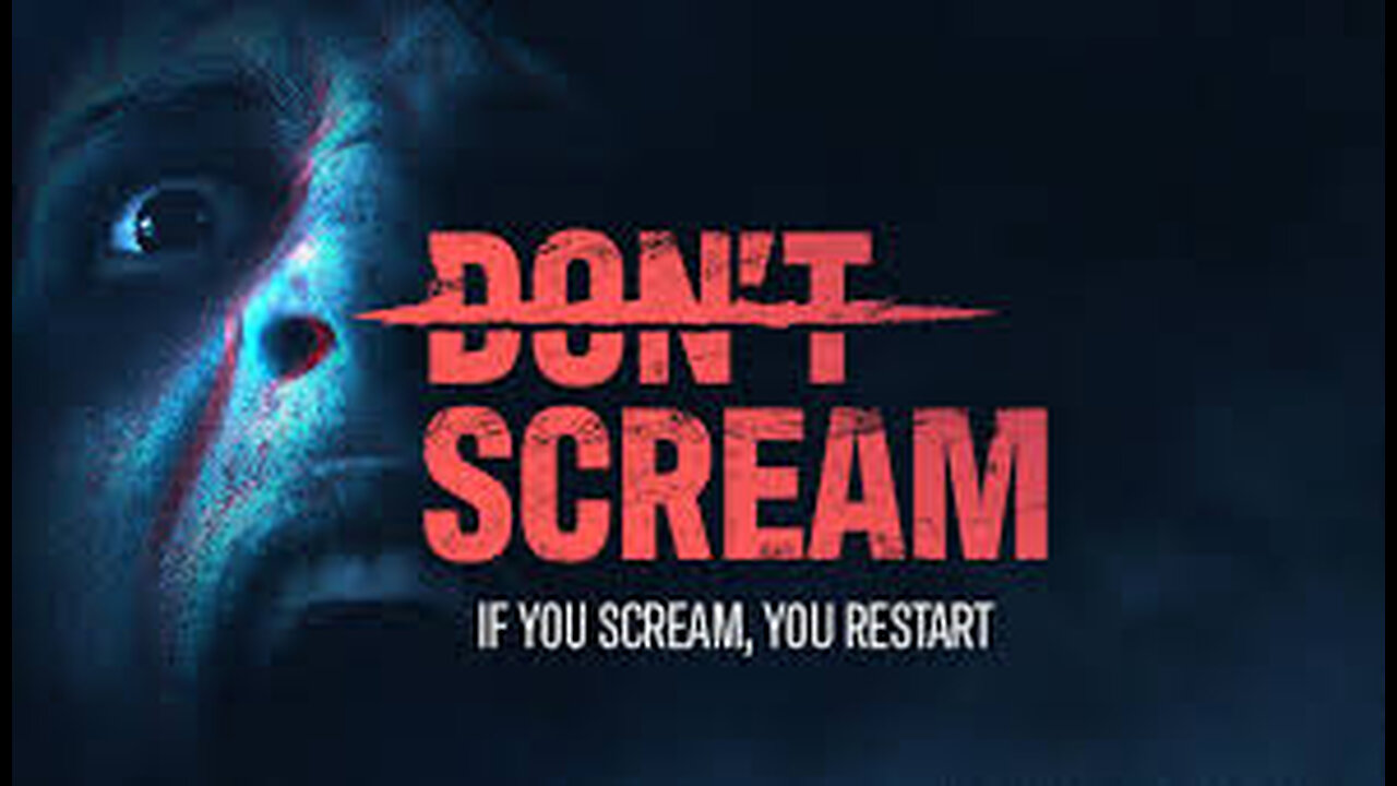 don't scream