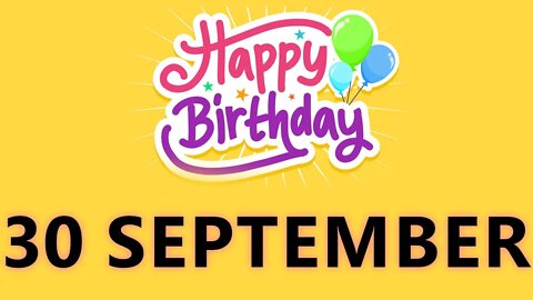 Happy Birthday to all who have Birthday on 30 September - Birthday Wish From Birthday Bash