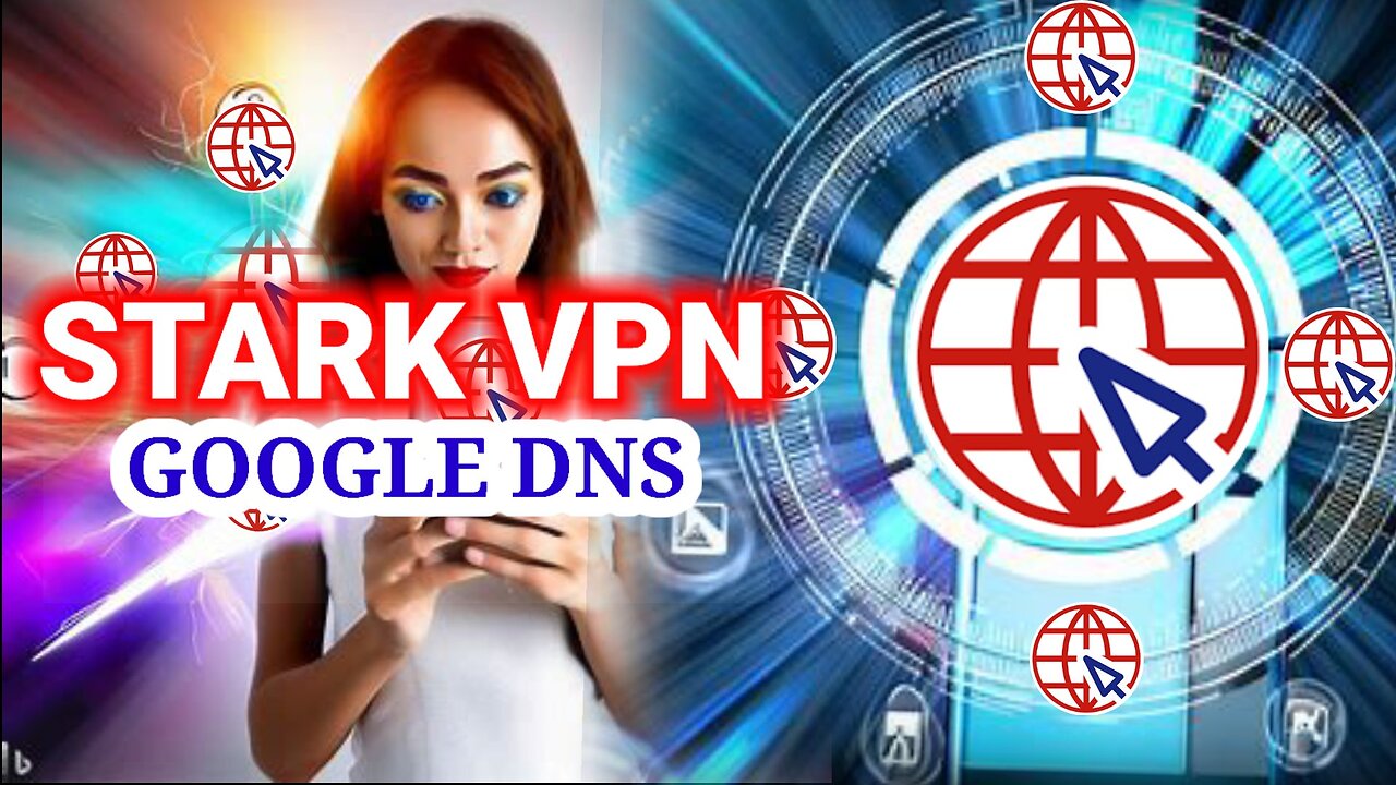 Set Up Stark VPN Reload with Google DNS for Online Safety!"