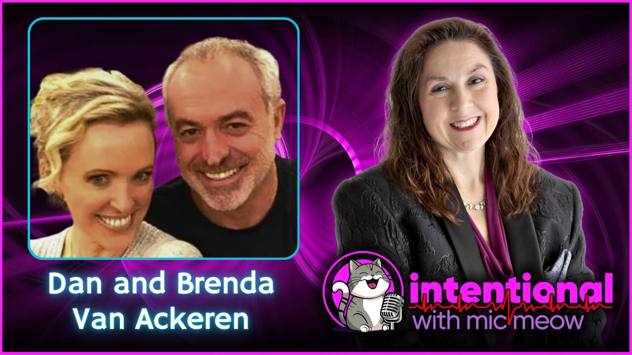 Intentional Episode 237: "Safe and Effective?" with Dan and Brenda Van Ackeren