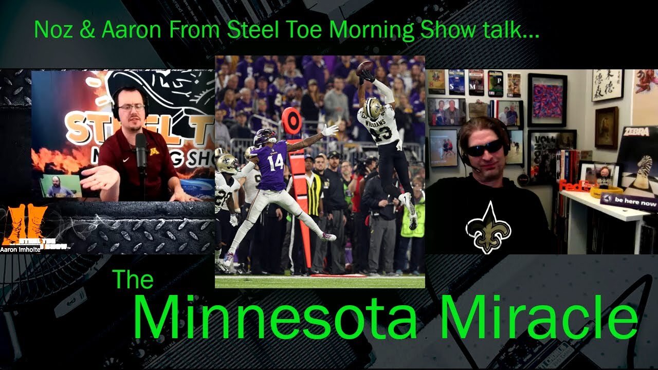 Noz & Aaron Imholte from Steel Toe Morning Show talk "The Minnesota Miracle"