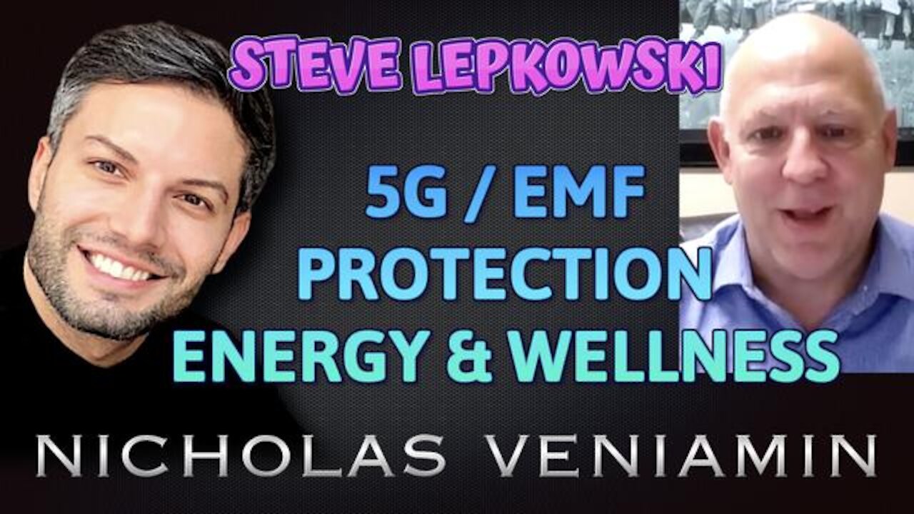 STEVE LEPKOWSKI DISCUSSES ENERGY AND WELLNESS WITH NICHOLAS VENIAMI