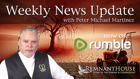 Weekly News Update with Peter Michael Martinez