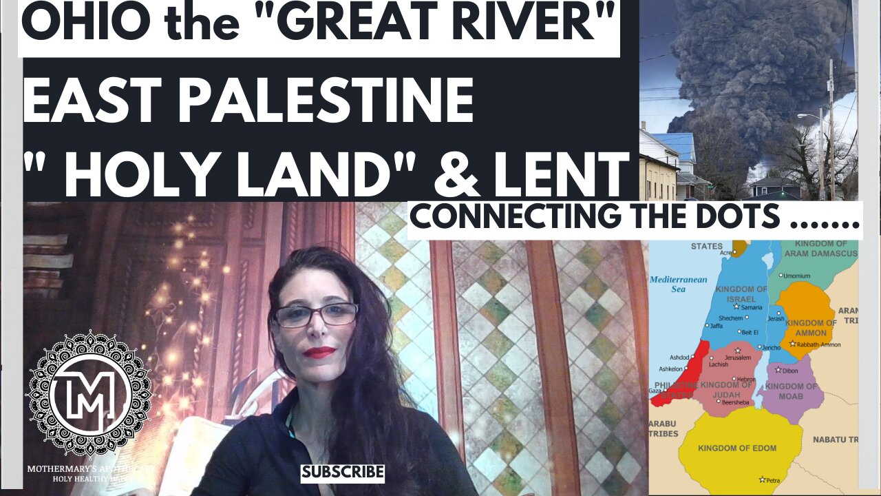 OHIO the "Great River" East Palestine the "Holy Land": Symbols and connecting the dots