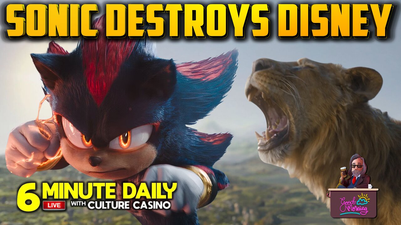 Sonic 3 Destroys Mufasa. Disney Panic!- Today's 6 Minute Daily - December 23rd