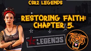 CSR2 LEGEND STORY: RESTORING FAITH - CHAPTER 5 (RACES 41 - 50)